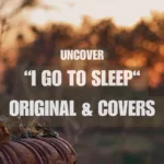 „I Go to Sleep“ Song Pretenders, Peggy Lee