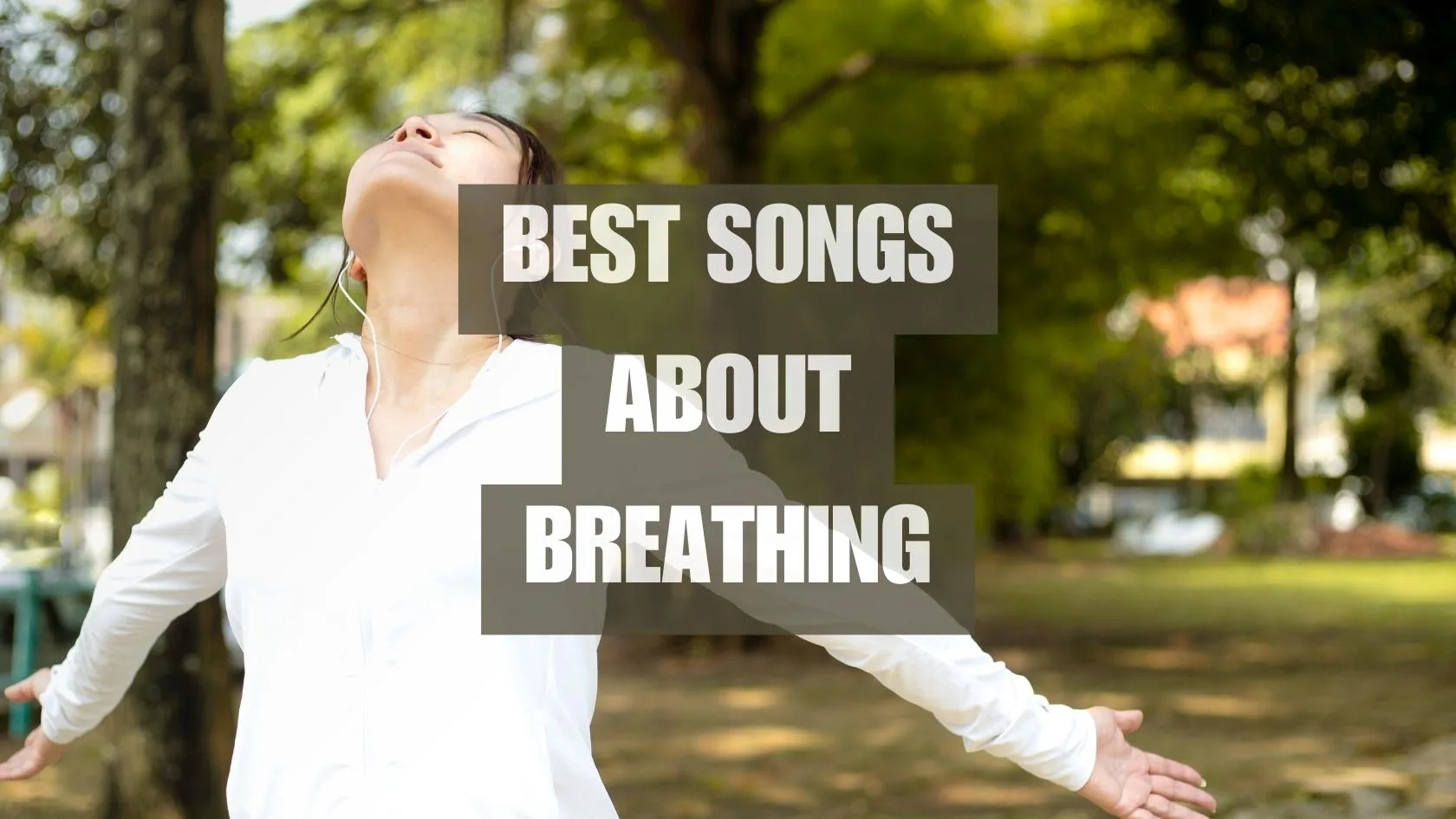 Songs About Breathing